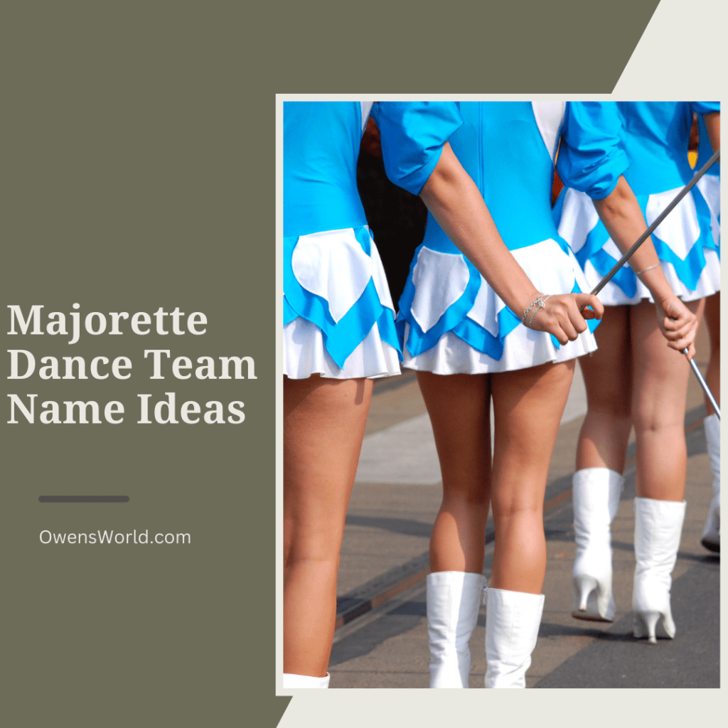 Majorette Dance Team Names