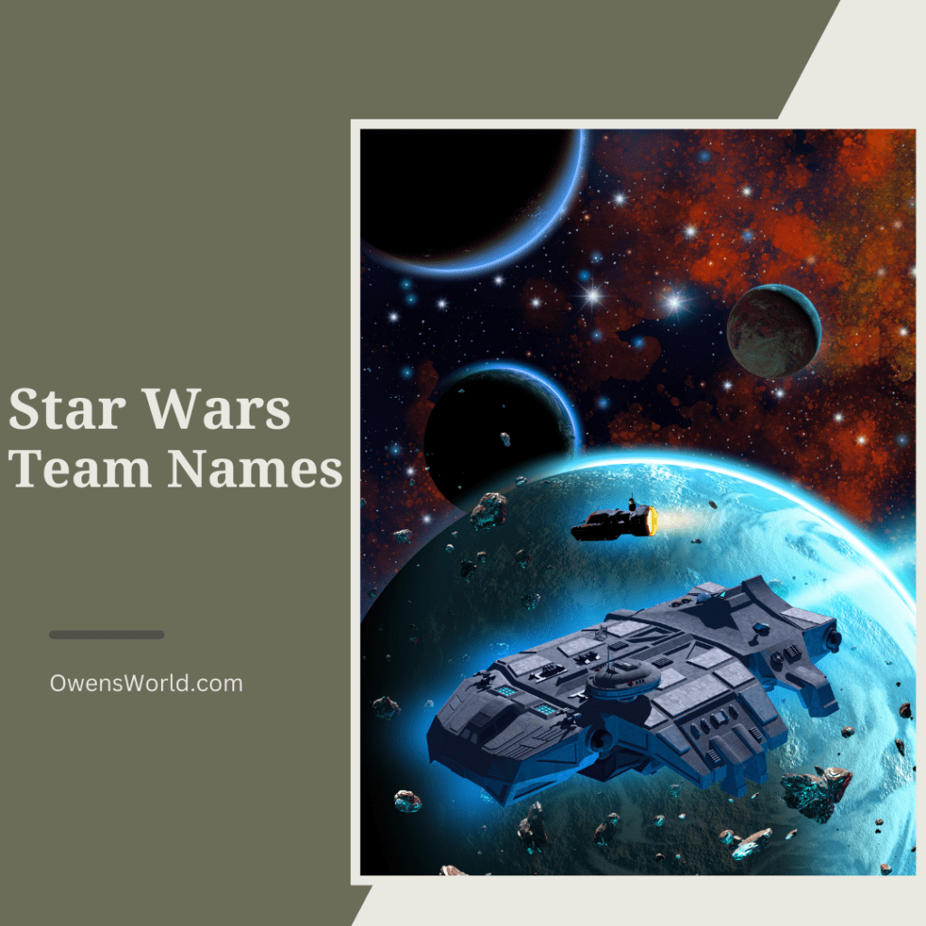 Star Wars Team Name Ideas